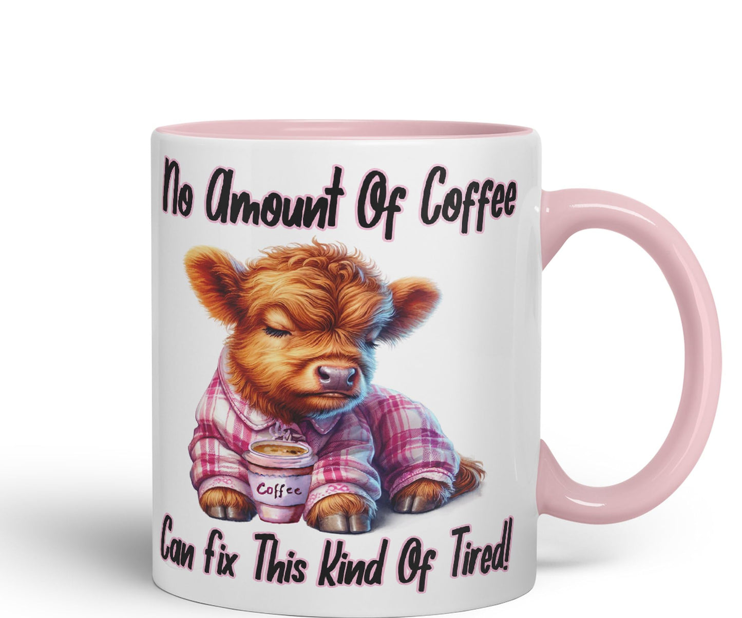 No Amount of Coffee, Can fix This Kind of Tired! Joke sarkasm Sarcastic Ceramic Coloured Mug Cup for Tea Coffee Hot Brew 330ml 11Oz Gift