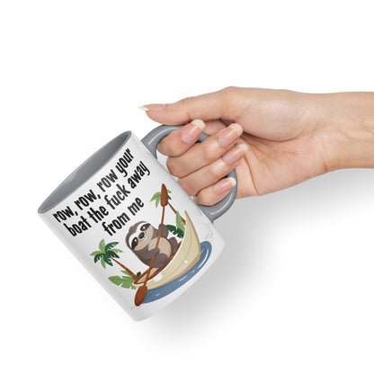 Row, Row, Your Boat thef… Away from Me Sarcastic Joke Ceramic Coloured Mug Cup for Tea Coffee Hot Brew 330ml 11 Oz Gift