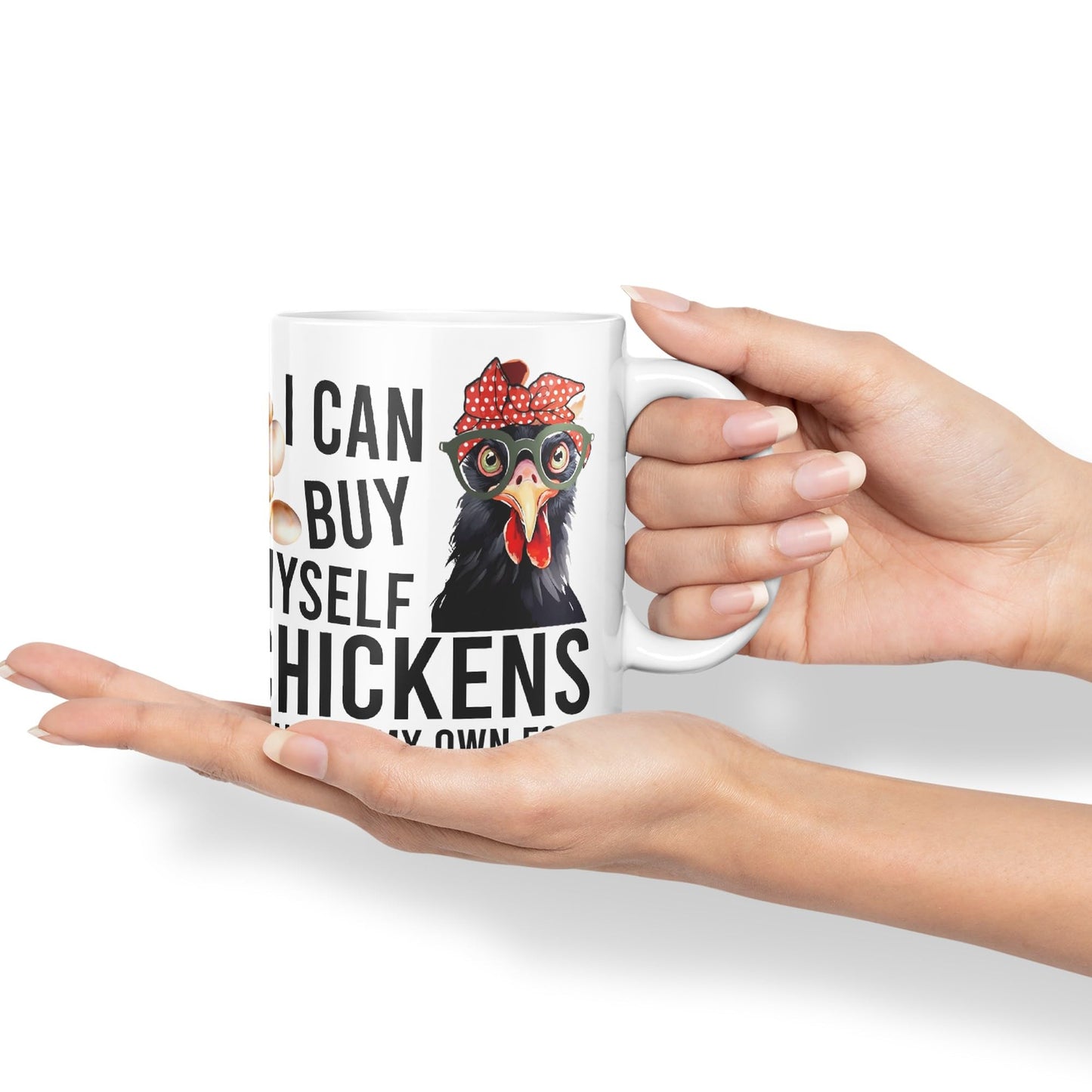 Vixar I can Buy Myself Chickens Sarcastic Joke Ceramic Coloured Mug Cup for Tea Coffee Hot Brew 330ml 11oz