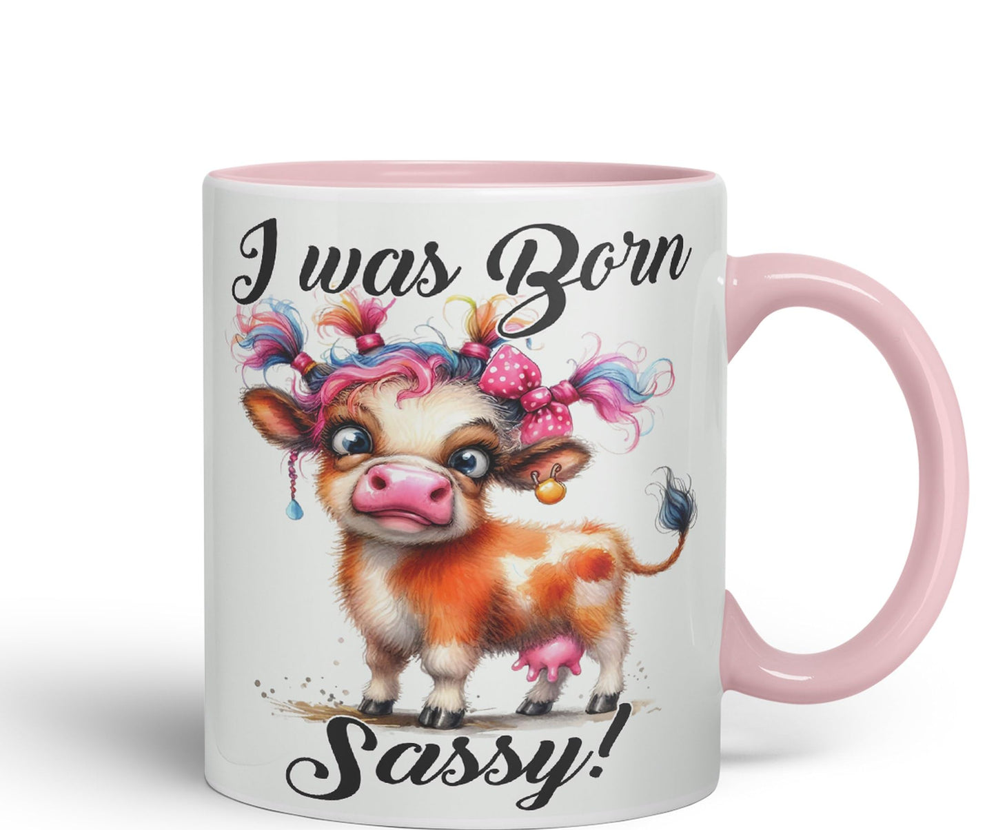 I was Born Sassy Cow Joke sarkasm Sarcastic Ceramic Coloured Mug Cup for Tea Coffee Hot Brew 330ml 11Oz Gift