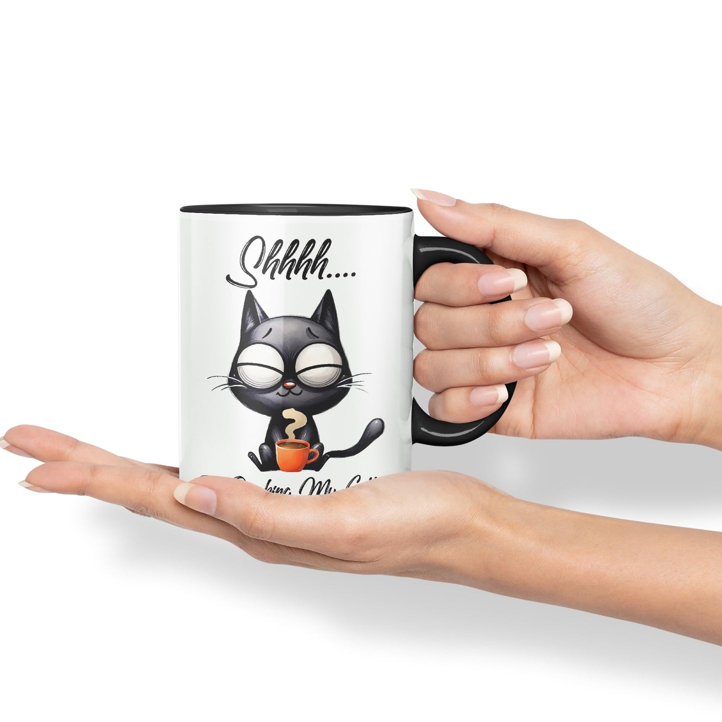 Im Drinking My Coffee Shhhh.. Cat Kitten Joke sarkasm Sarcastic Ceramic Coloured Mug Cup for Tea Coffee Hot Brew 330ml 11Oz Gift