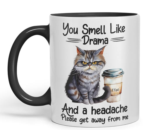 You Smell Like Drama and a Headache Cat Sarcastic Joke Ceramic Coloured Mug Cup for Tea Coffee Hot Brew 330ml 11Oz