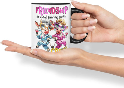 Vixar Friendship is About Finding Your Kind of Crazy Cow Friends – Coloured Ceramic Mug Cup Gift, 11oz (Black)