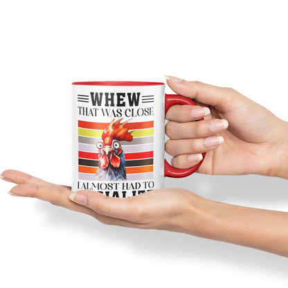 Whew That was Close I Almost had to Socialize Cockorel Rooster Sarcastic Joke Ceramic Coloured Mug Cup for Tea Coffee Hot Brew 330ml 11 Oz