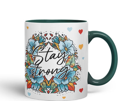 Vixar Stay Strong Motivation Gift Presents Coloured Ceramic Mug Cup Gift 330ml 11oz Work Office Tea Coffee