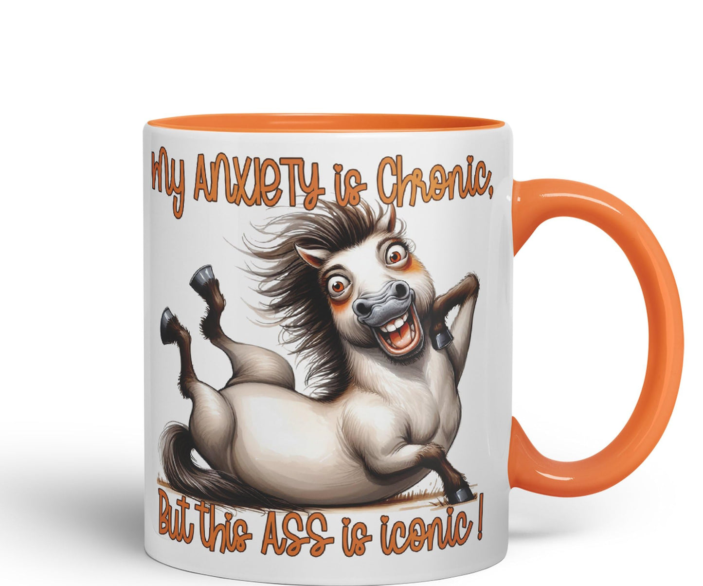 My Anxiety is Chronic, But This a.. is Iconic!, Horse Joke sarkasm Sarcastic Ceramic Coloured Mug Cup for Tea Coffee Hot Brew 330ml 11Oz Gift