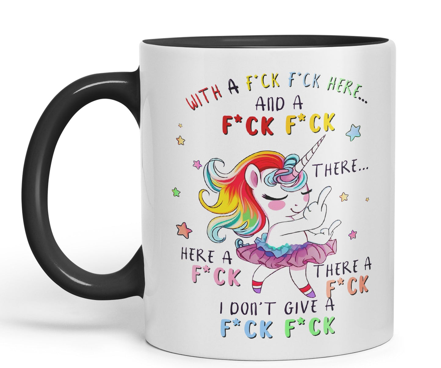 with a f.ck here and… There. I Don't Give a f.ck Unicorn Joke sarkasm Sarcastic Ceramic Coloured Mug Cup for Tea Coffee Hot Brew 330ml 11Oz Gift