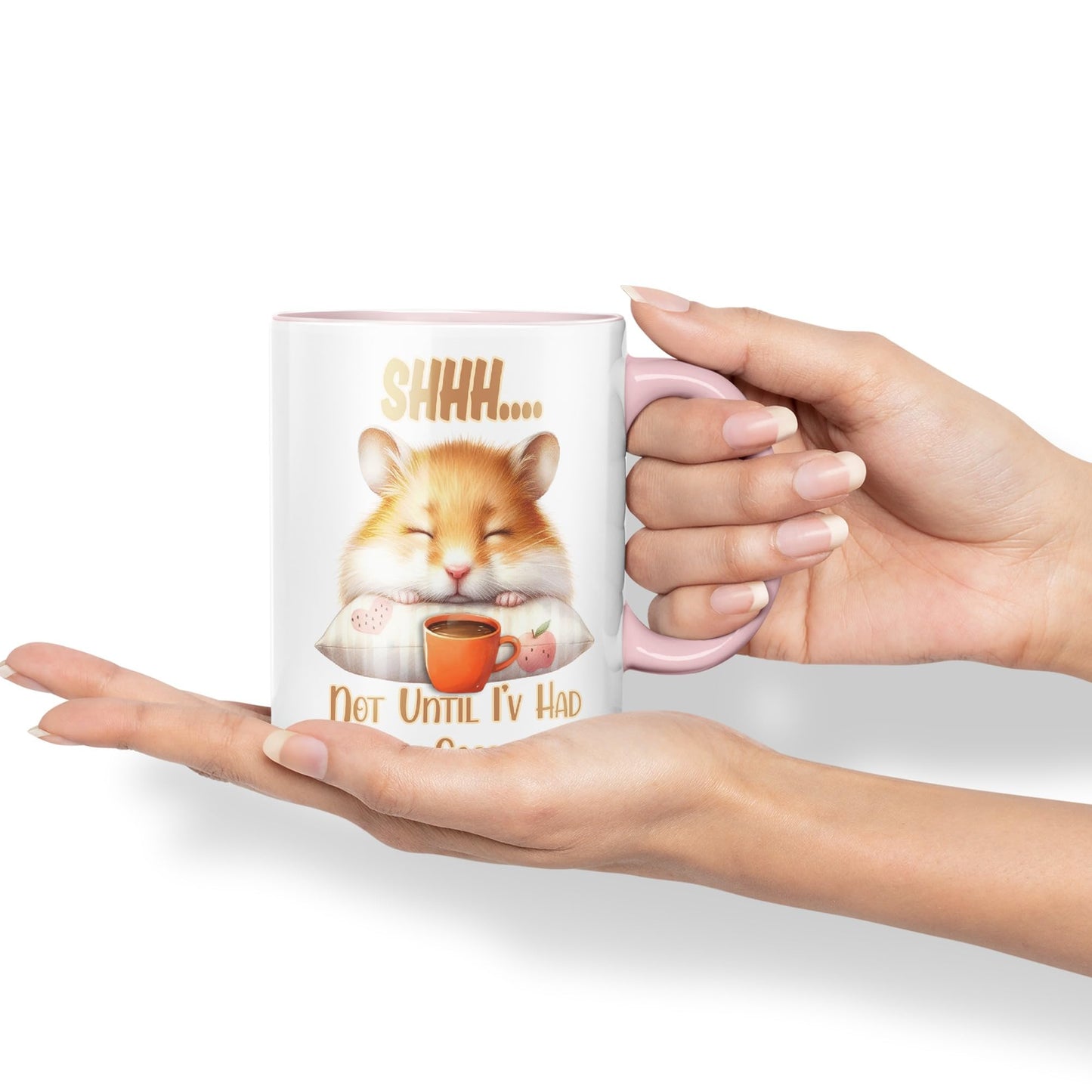 Shhh.. Not Until I'v Had My Coffee Hamster Joke sarkasm Sarcastic Ceramic Coloured Mug Cup for Tea Coffee Hot Brew 330ml 11Oz Gift