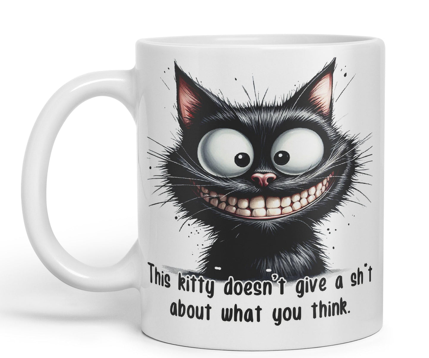 This Kitty Doesn't give a sh.. About What You Think cat Joke sarkasm Sarcastic Ceramic Coloured Mug Cup for Tea Coffee Hot Brew 330ml 11Oz Gift