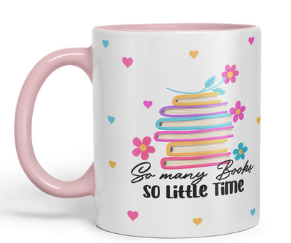 Vixar So Many Books so Little time Book Reader Gift Presents Coloured Ceramic Mug Cup Gift 330ml 11oz Work Office Tea Coffee