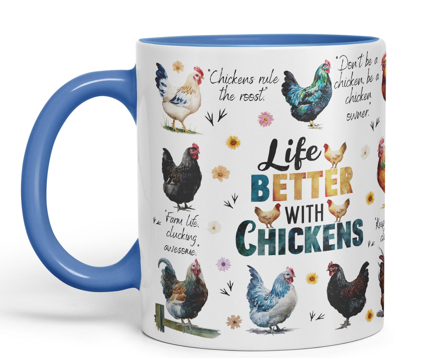 Life Better with Chickens Joke sarkasm Sarcastic Ceramic Coloured Mug Cup for Tea Coffee Hot Brew 330ml 11Oz Gift