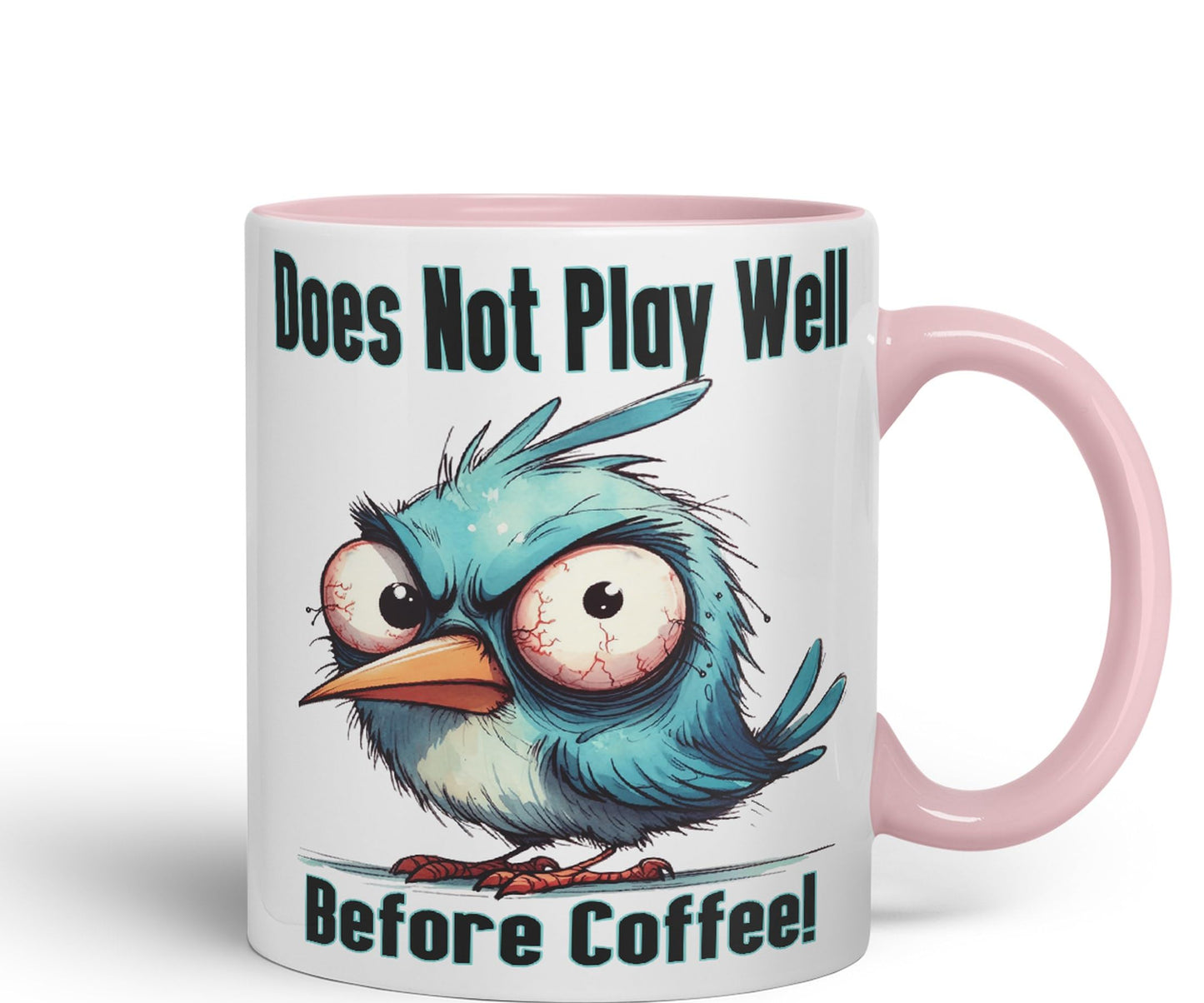 Does Not Play Well Before Coffee! Birdjoke sarkasm Sarcastic Ceramic Coloured Mug Cup for Tea Coffee Hot Brew 330ml 11Oz Gift