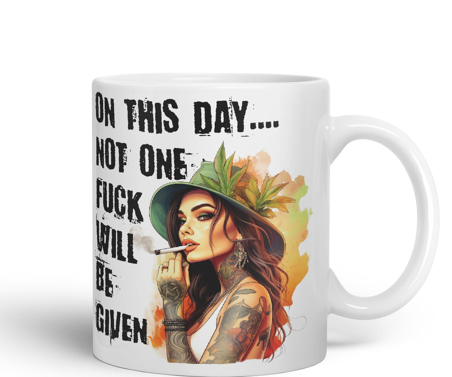 On This Day.. Not one f.. Will be Given Sarcastic Joke Ceramic Coloured Mug Cup for Tea Coffee Hot Brew Gift 330ml 11 OZ