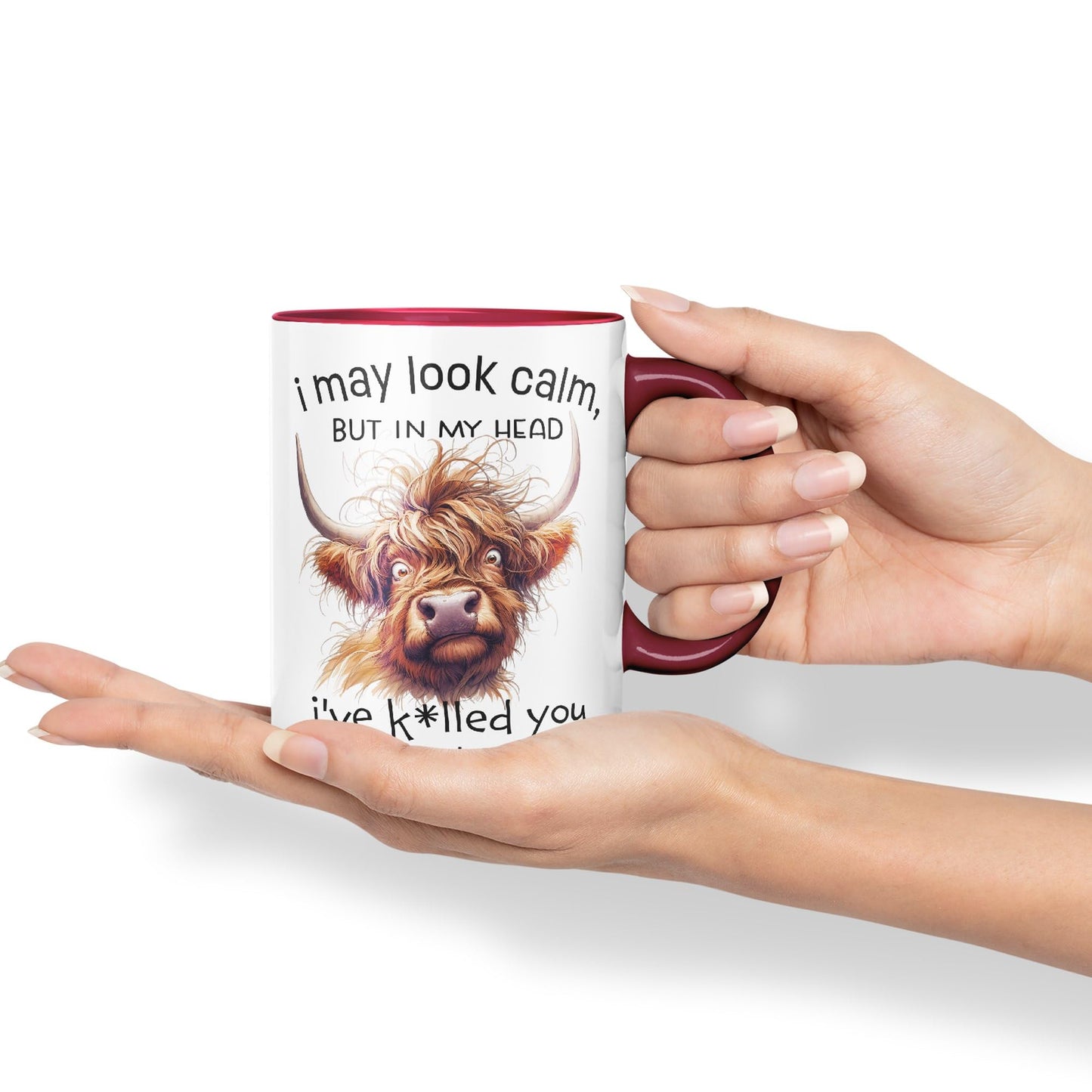 I May Look Calm, but in My Head I've k*lled You Three Times Highland Cow Joke sarkasm Sarcastic Ceramic Coloured Mug Cup for Tea Coffee Hot Brew 330ml 11Oz Gift