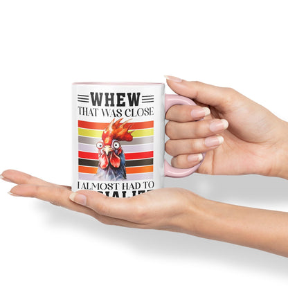 Whew That was Close I Almost had to Socialize Cockorel Rooster Sarcastic Joke Ceramic Coloured Mug Cup for Tea Coffee Hot Brew 330ml 11 Oz