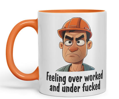 Feeling Over Worked and Under f… Sarcastic Joke Ceramic Coloured Mug Cup for Tea Coffee Hot Brew 330ml 11 Oz