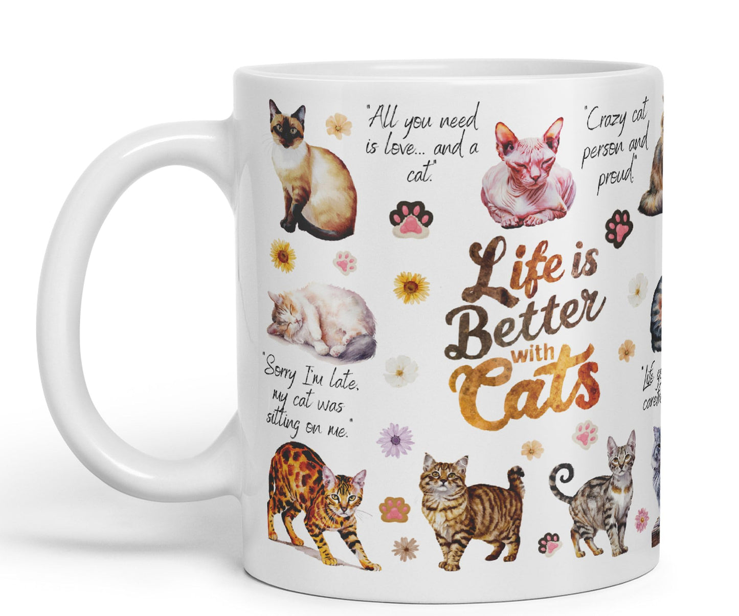 Life is better with Cats joke pets kittten Ceramic Coloured Mug Cup for Tea Coffee Hot brew 330ml 11Oz Gift