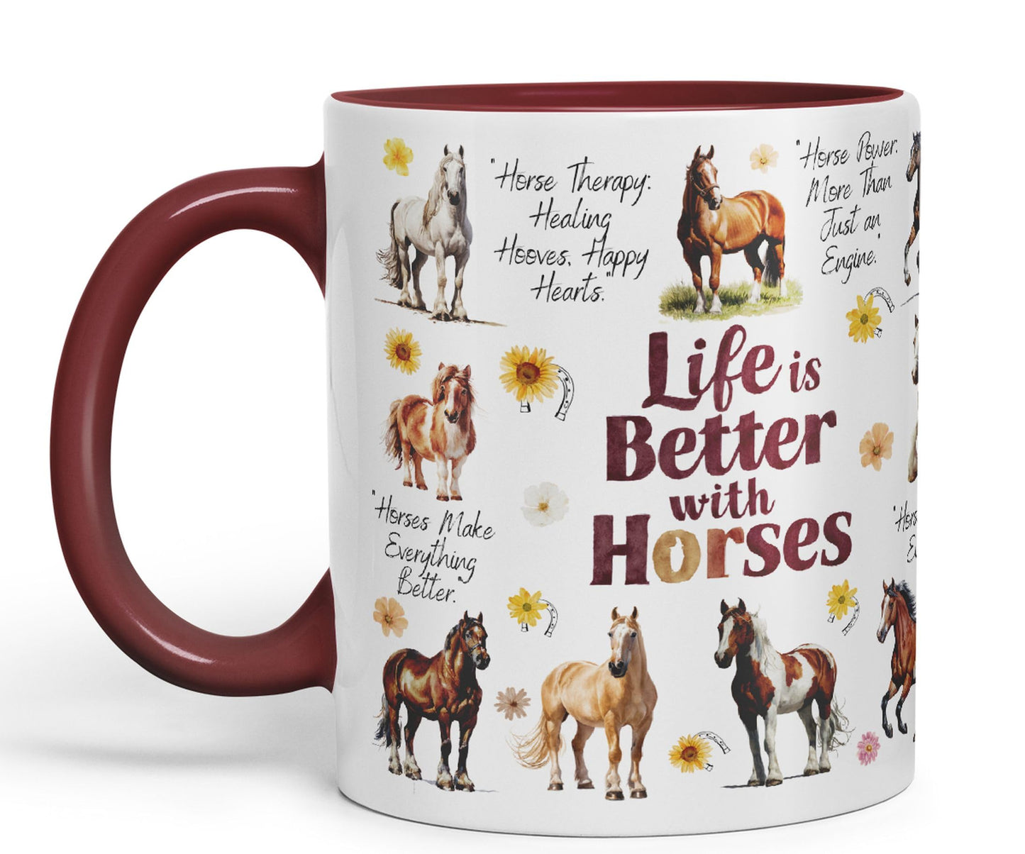 Life is better with Horses horse joke Ceramic Coloured Mug Cup for Tea Coffee Hot brew 330ml 11Oz Gift