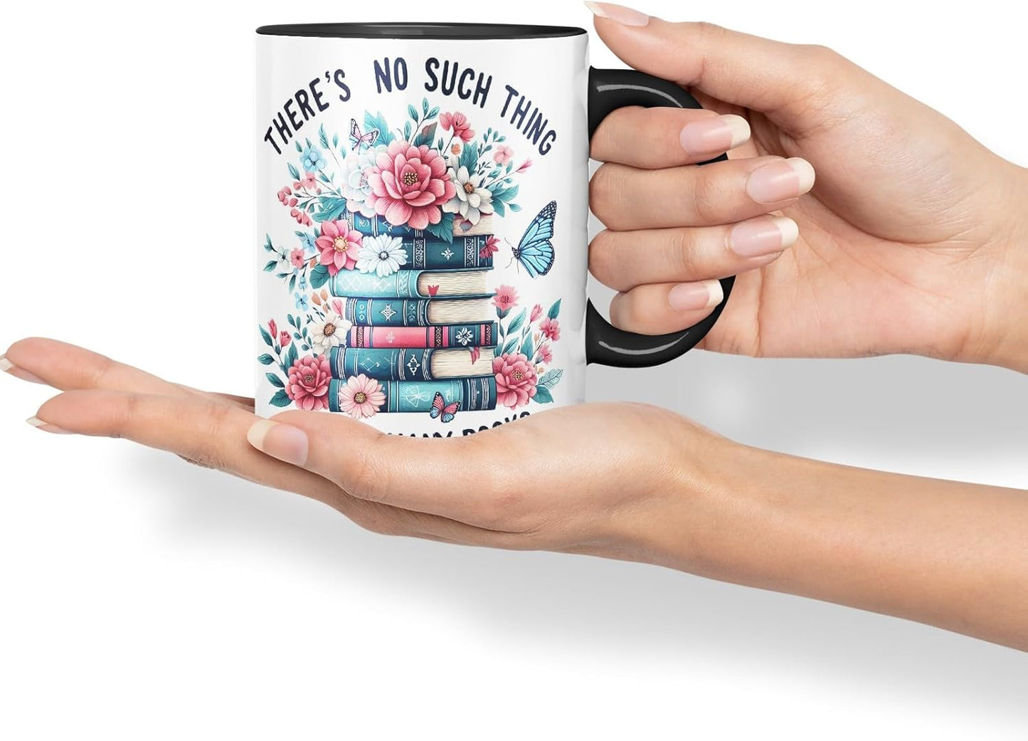 Vixar There's No Such Thing As Too Many Books Coloured Ceramic Mug Cup Gift, 11oz (Black)