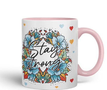 Vixar Stay Strong Motivation Gift Presents Coloured Ceramic Mug Cup Gift 330ml 11oz Work Office Tea Coffee