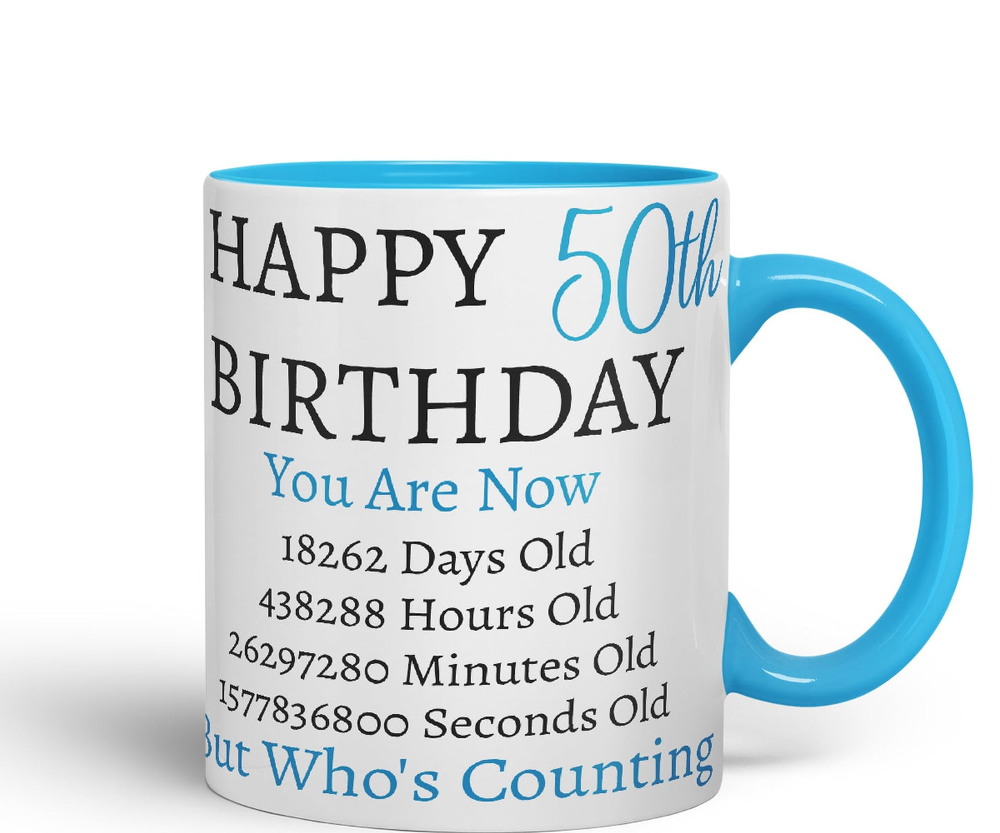 Vixar But Who's Counting Happy 50th Birthday Ceramic Coloured Mug Cup Gift Days Hours Minutes (Blue)