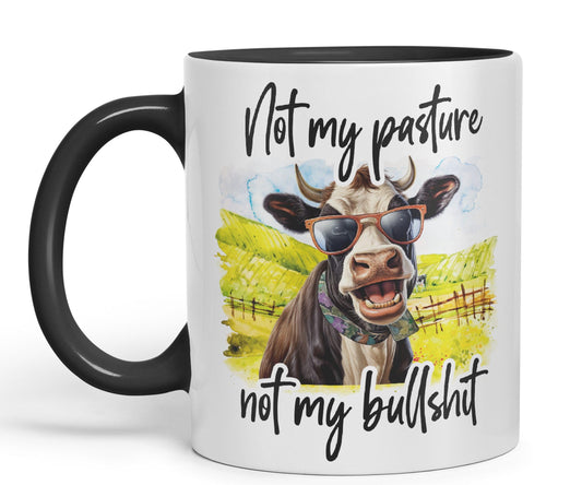 Not My Pasture, not My Bullshit Cow Joke sarkasm Sarcastic Ceramic Coloured Mug Cup for Tea Coffee Hot Brew 330ml 11Oz Gift