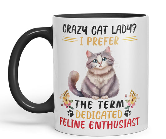 Vixar Crazy Cat Lady? I Prefer Sarcastic Joke Ceramic Coloured Mug Cup for Tea Coffee Hot Brew 330ml 11Oz