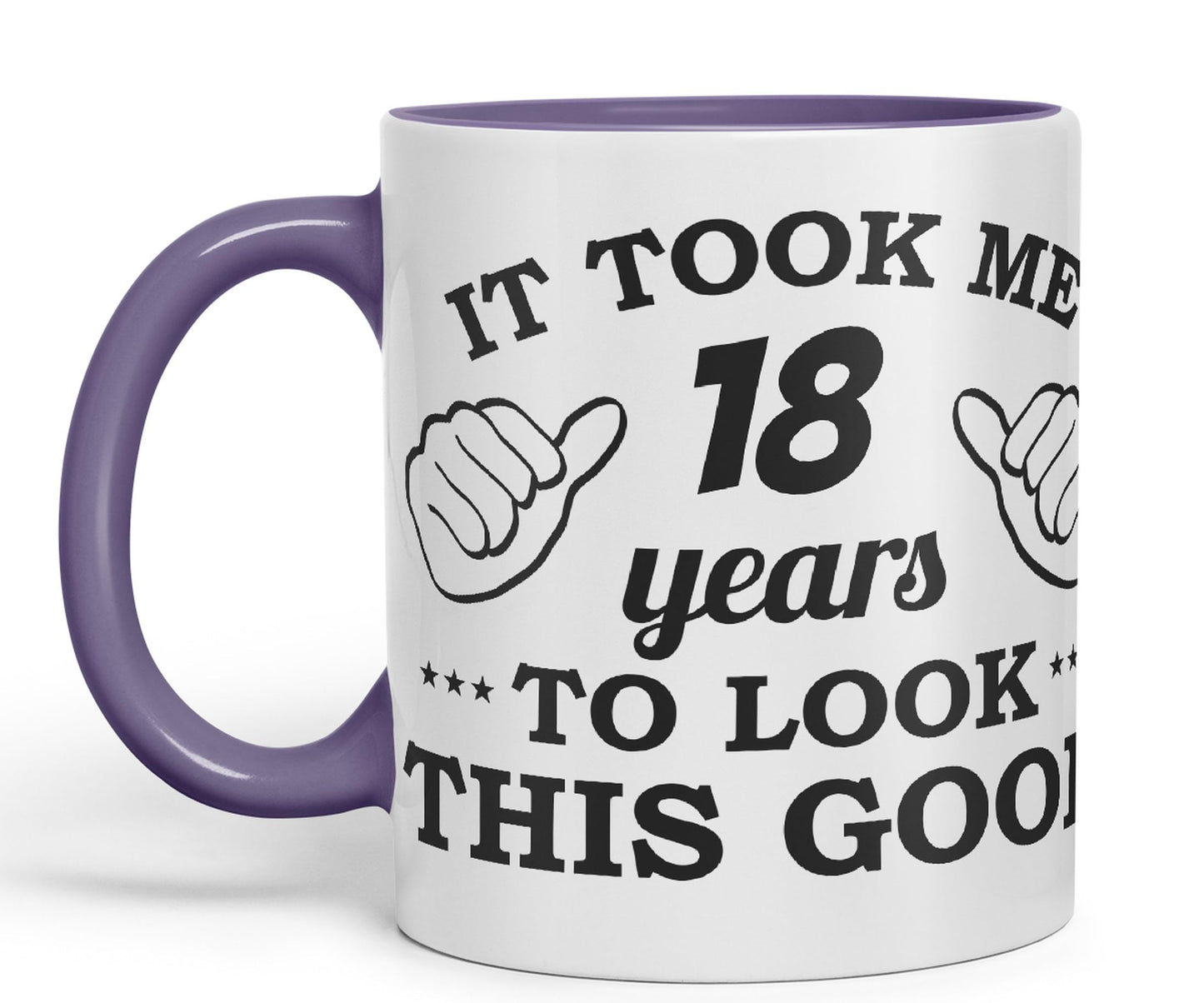 Vixar It Took me 18 Years to Look This Good Happy Birthday Ceramic Coloured Mug Cup Gift Coffee Tea