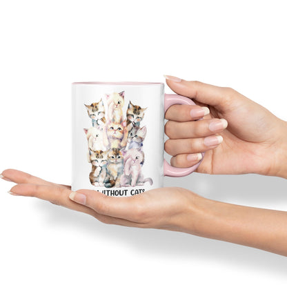 Life Without Cats… I Don't Think so, cat Sarcastic Joke Ceramic Coloured Mug Cup for Tea Coffee Hot Brew 330ml 11Oz