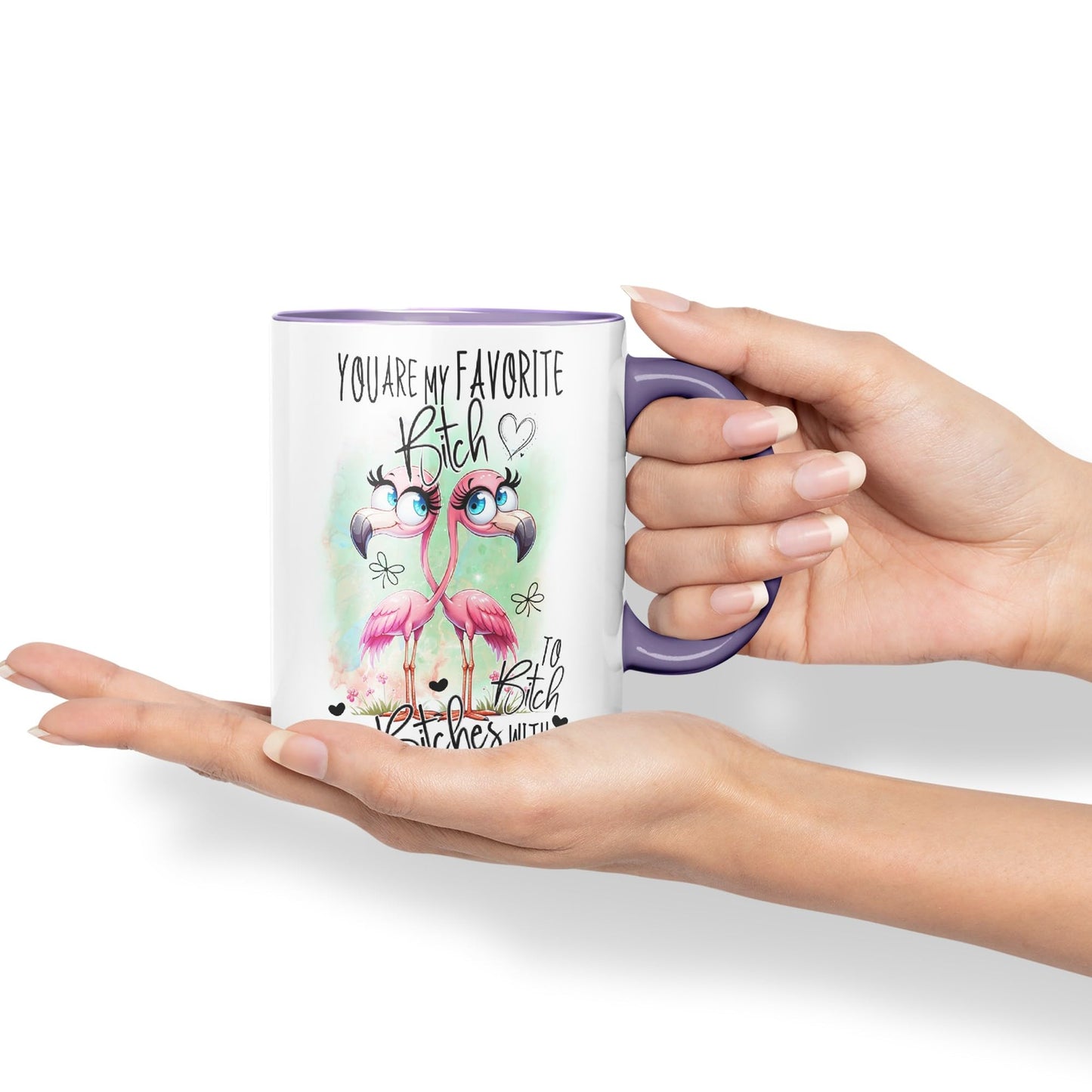 You are My Favorite Bitch, to Bitch About Bitches with Love, Flamingo Joke sarkasm Sarcastic Ceramic Coloured Mug Cup for Tea Coffee Hot Brew 330ml 11Oz Gift