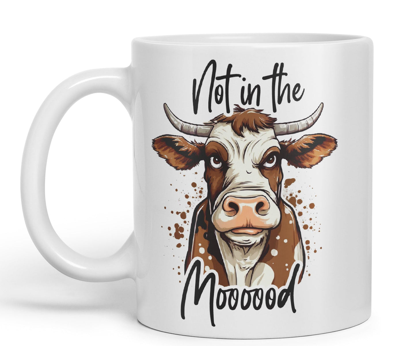 Not in The Moooood Cow Joke sarkasm Sarcastic Ceramic Coloured Mug Cup for Tea Coffee Hot Brew 330ml 11Oz Gift