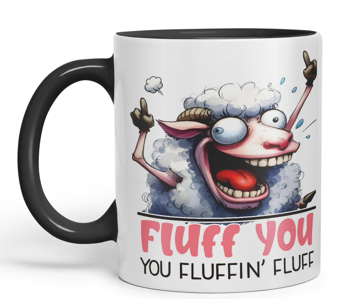Fluff You, You Fluffin' Fluff Sheep Joke sarkasm Sarcastic Ceramic Coloured Mug Cup for Tea Coffee Hot Brew 330ml 11Oz Gift