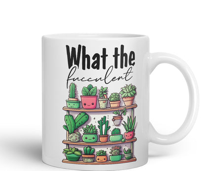 What The fucculent, Succulent Plant Joke Sarcastic Ceramic Coloured Mug Cup for Tea Coffee Hot Brew 330ml 11Oz Gift
