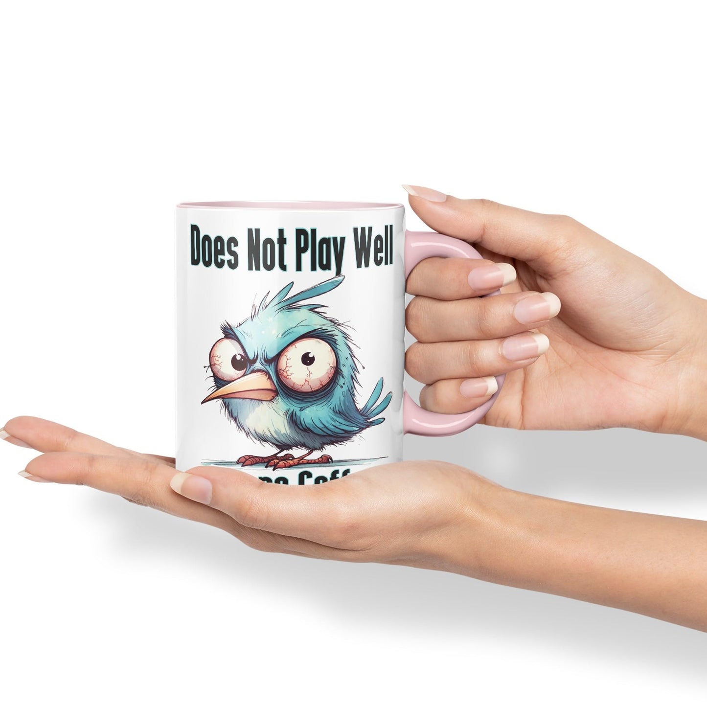 Does Not Play Well Before Coffee! Birdjoke sarkasm Sarcastic Ceramic Coloured Mug Cup for Tea Coffee Hot Brew 330ml 11Oz Gift