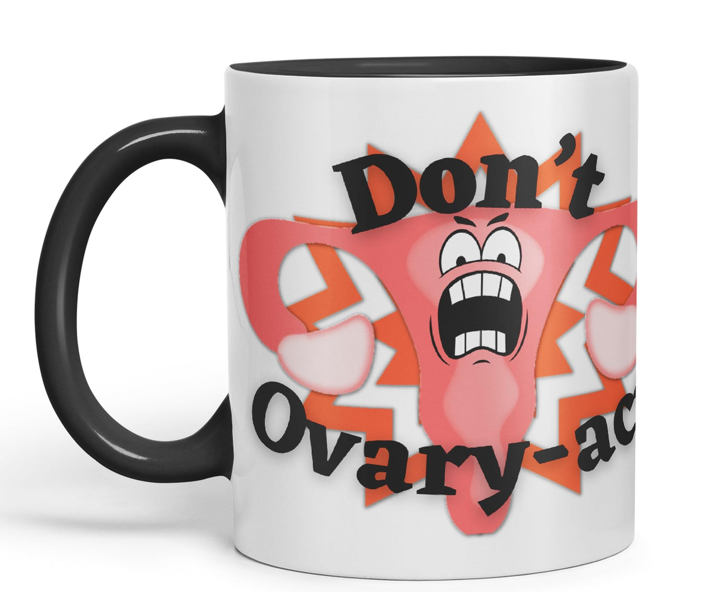 Vixar Anatomy Pun Humor Don't Ovary-act Coloured Ceramic 330 ml Mug Cup Gift Birthday Work Office Tea Coffee