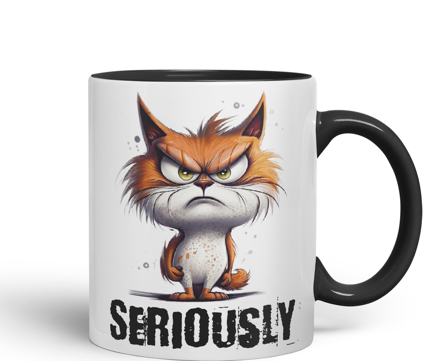 Cat Seriously kittten Joke sarkasm Sarcastic Ceramic Coloured Mug Cup for Tea Coffee Hot Brew 330ml 11Oz Gift