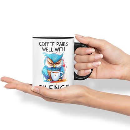 Coffee Pairs Well with Silence owl Sarcastic Joke Ceramic Coloured Mug Cup for Tea Coffee Hot Brew 330ml 11 Oz