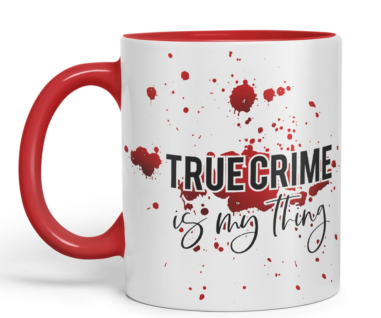 True Crime is My Thing Joke Sarcastic Ceramic Coloured Mug Cup for Tea Coffee Hot Brew 330ml 11Oz Gift