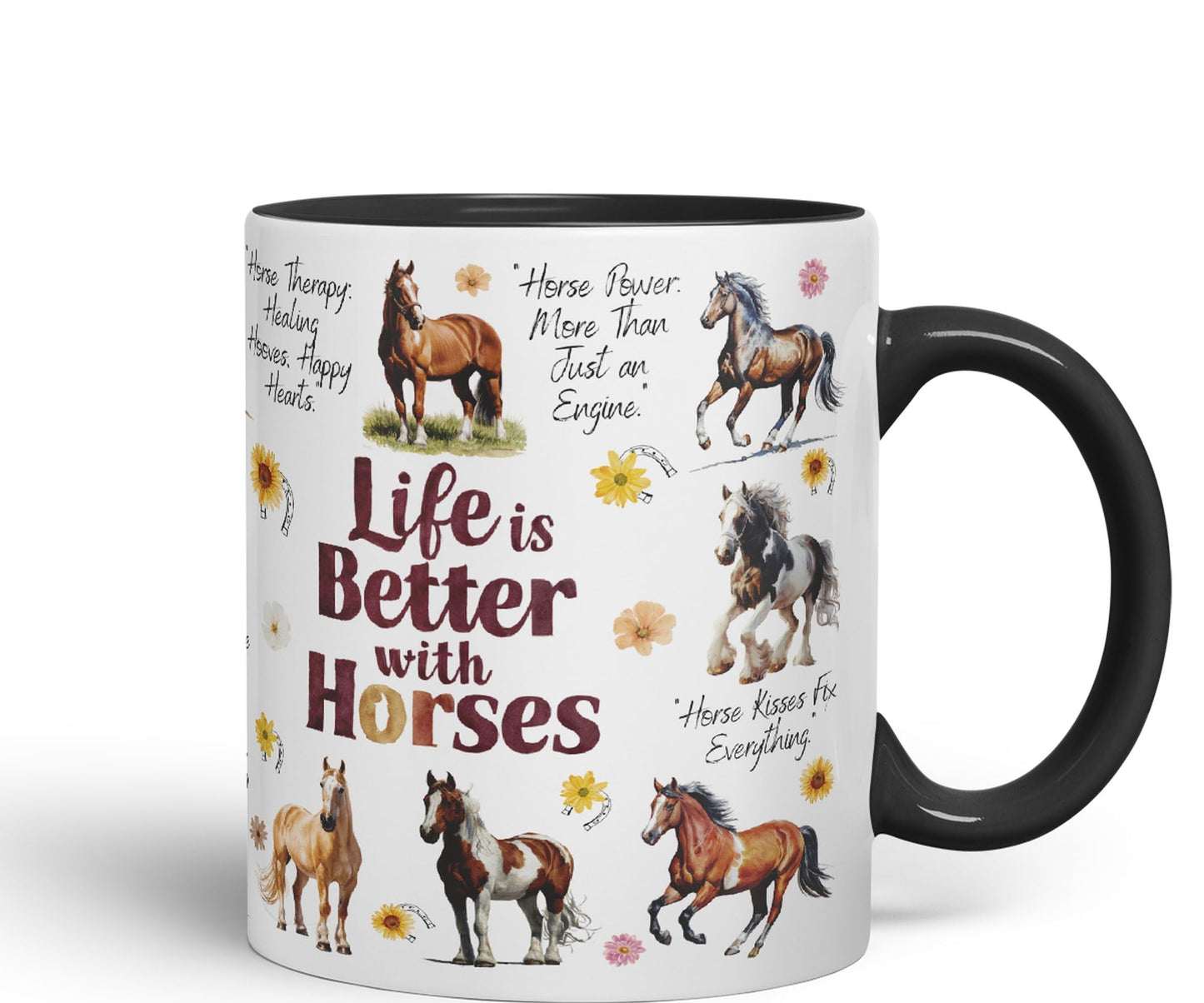 Life is better with Horses horse joke Ceramic Coloured Mug Cup for Tea Coffee Hot brew 330ml 11Oz Gift