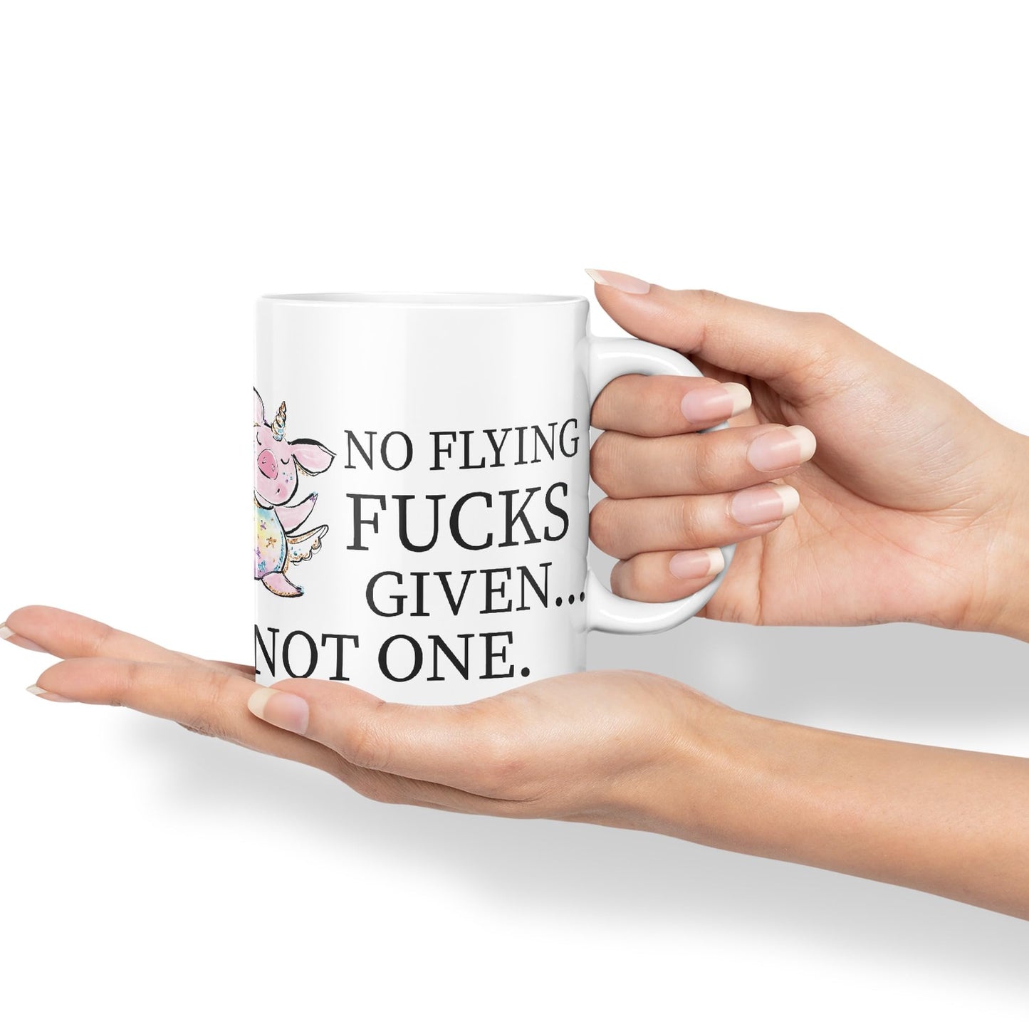 No Flying F.., Given… Not one Unicorn Pig Joke Sarcastic Ceramic Coloured Mug Cup for Tea Coffee Hot Brew 330ml 11Oz