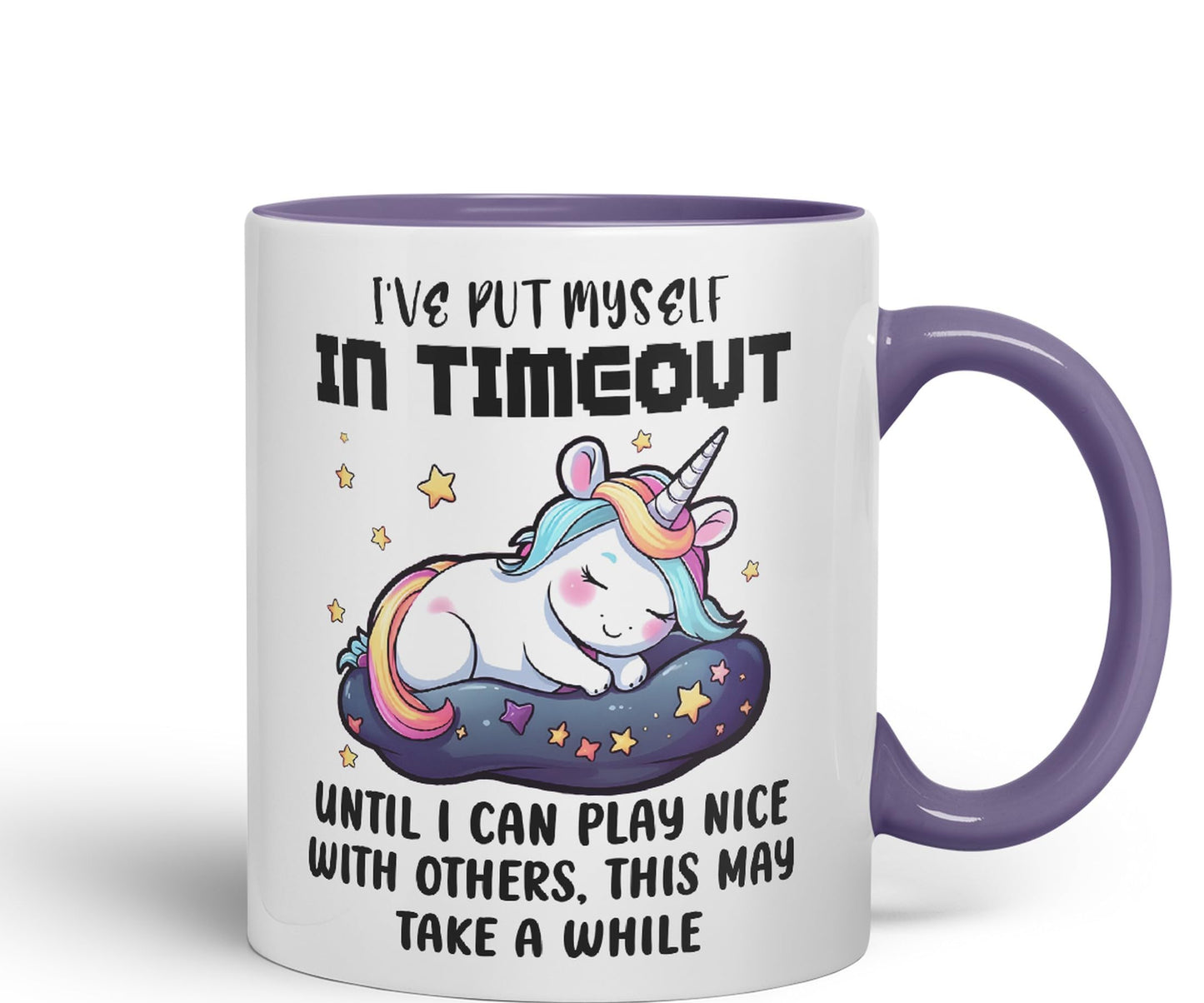 I've Put Myself in Timeout Until I can Play Nice with Others, This May take a While Unicorn Joke sarkasm Sarcastic Ceramic Coloured Mug Cup for Tea Coffee Hot Brew 330ml 11Oz Gift