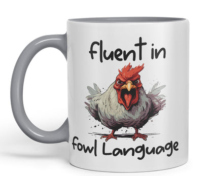 Fluent in Fowl Language Rooster cockerel Joke sarkasm Sarcastic Ceramic Coloured Mug Cup for Tea Coffee Hot Brew 330ml 11Oz Gift