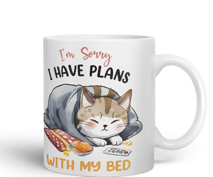 I'm Sorry, I Have Plans with My Bed, cat Sarcastic Joke Ceramic Coloured Mug Cup for Tea Coffee Hot Brew 330ml 11Oz