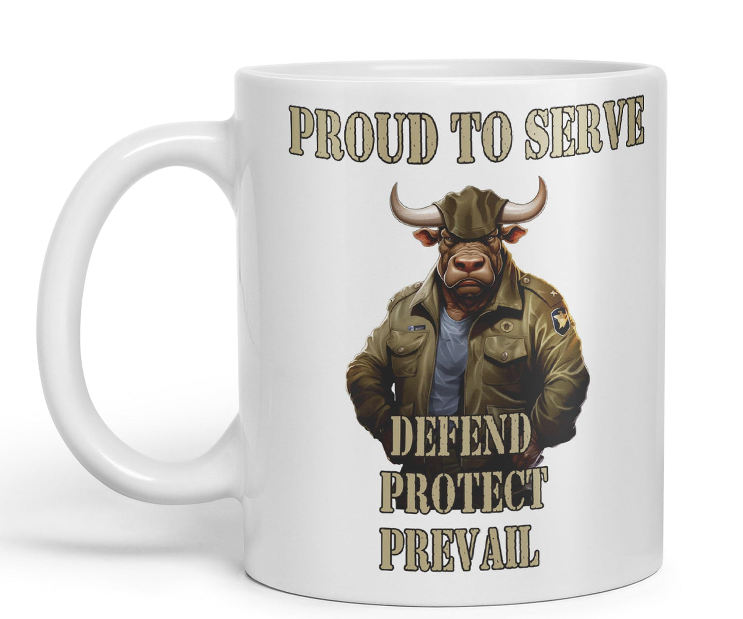 Proud to Serve Defend Protect Prevail Army Soldier Joke sarkasm Sarcastic Ceramic Coloured Mug Cup for Tea Coffee Hot Brew 330ml 11Oz Gift