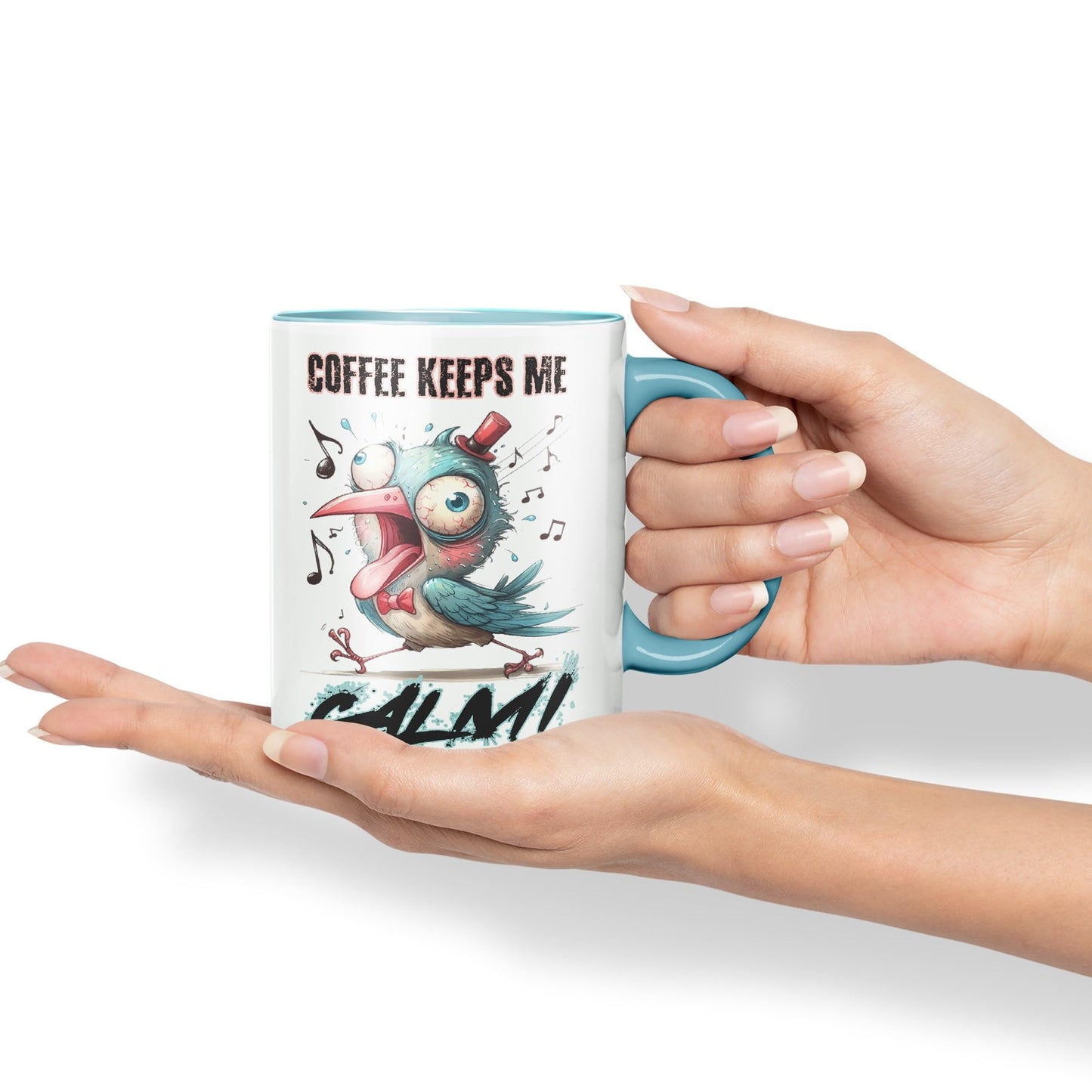 Coffe Keeps me Calm Bird Joke sarkasm Sarcastic Ceramic Coloured Mug Cup for Tea Coffee Hot Brew 330ml 11Oz Gift