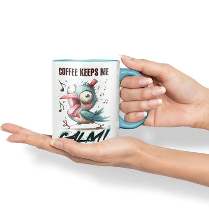 Coffe Keeps me Calm Bird Joke sarkasm Sarcastic Ceramic Coloured Mug Cup for Tea Coffee Hot Brew 330ml 11Oz Gift