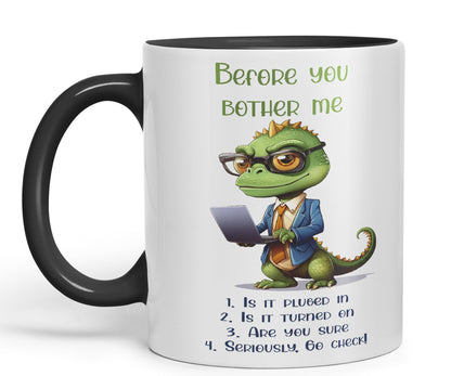 Before You Bother me Crocodile Joke sarkasm Sarcastic Ceramic Coloured Mug Cup for Tea Coffee Hot Brew 330ml 11Oz Gift