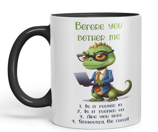 Before You Bother me Crocodile Joke sarkasm Sarcastic Ceramic Coloured Mug Cup for Tea Coffee Hot Brew 330ml 11Oz Gift