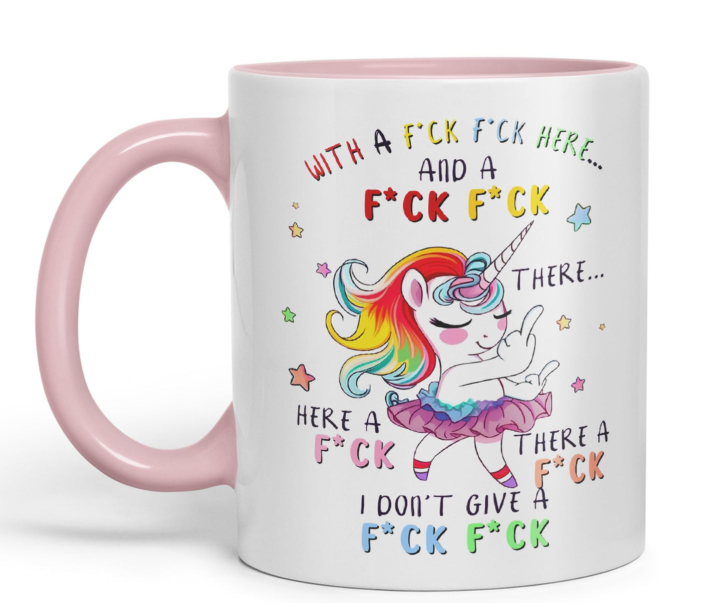 with a f.ck here and… There. I Don't Give a f.ck Unicorn Joke sarkasm Sarcastic Ceramic Coloured Mug Cup for Tea Coffee Hot Brew 330ml 11Oz Gift