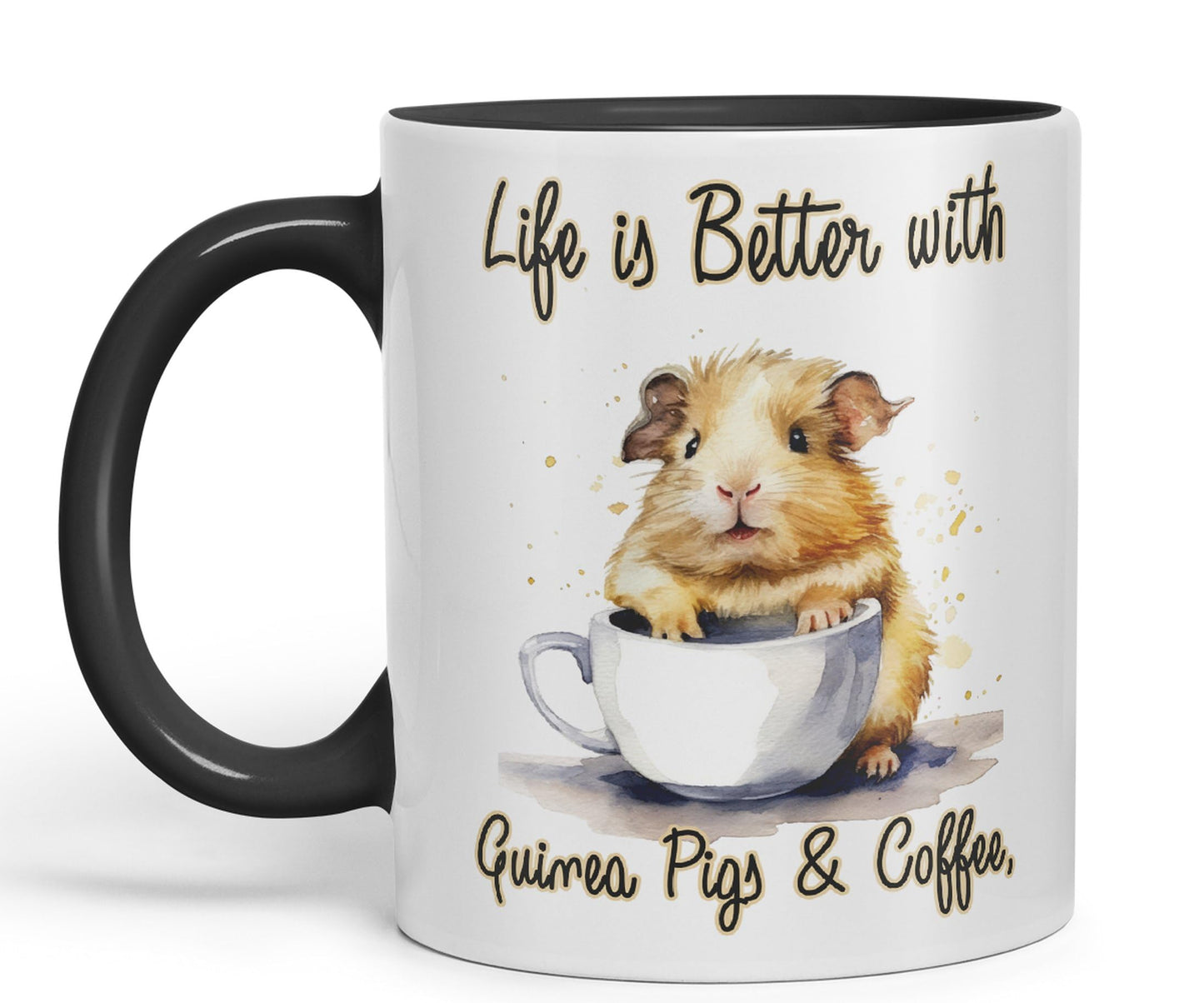 Life is Better with Guinea Pigs & Coffee Joke sarkasm Sarcastic Ceramic Coloured Mug Cup for Tea Coffee Hot Brew 330ml 11Oz Gift